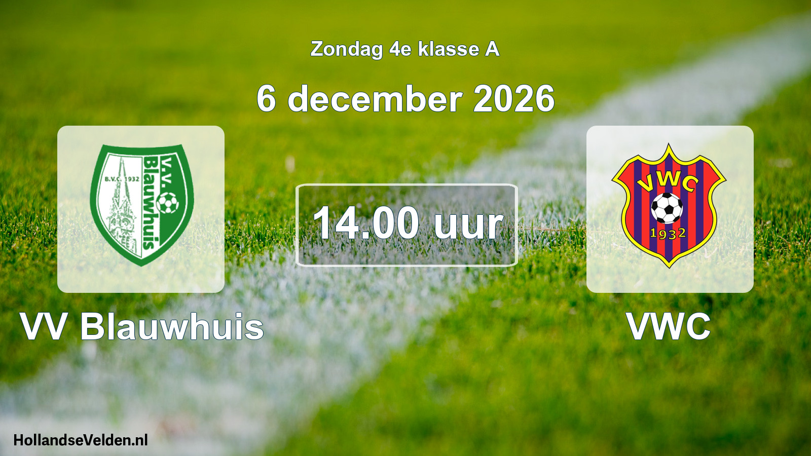 Geplande wedstrijd: VV Blauwhuis - VWC (6 december 2026)