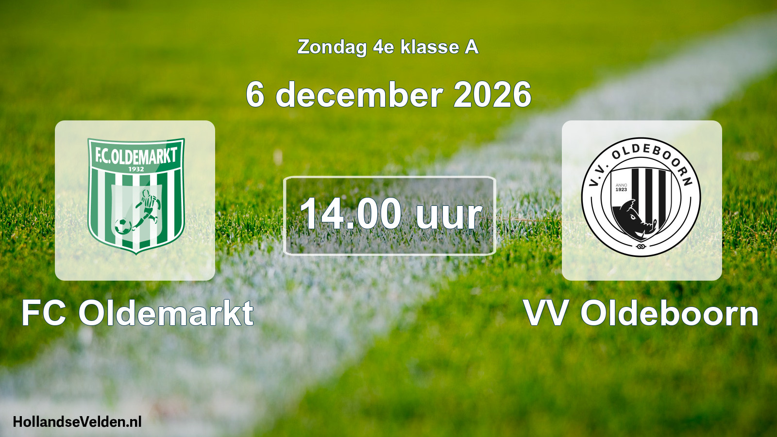 Geplande wedstrijd: FC Oldemarkt - VV Oldeboorn (6 december 2026)