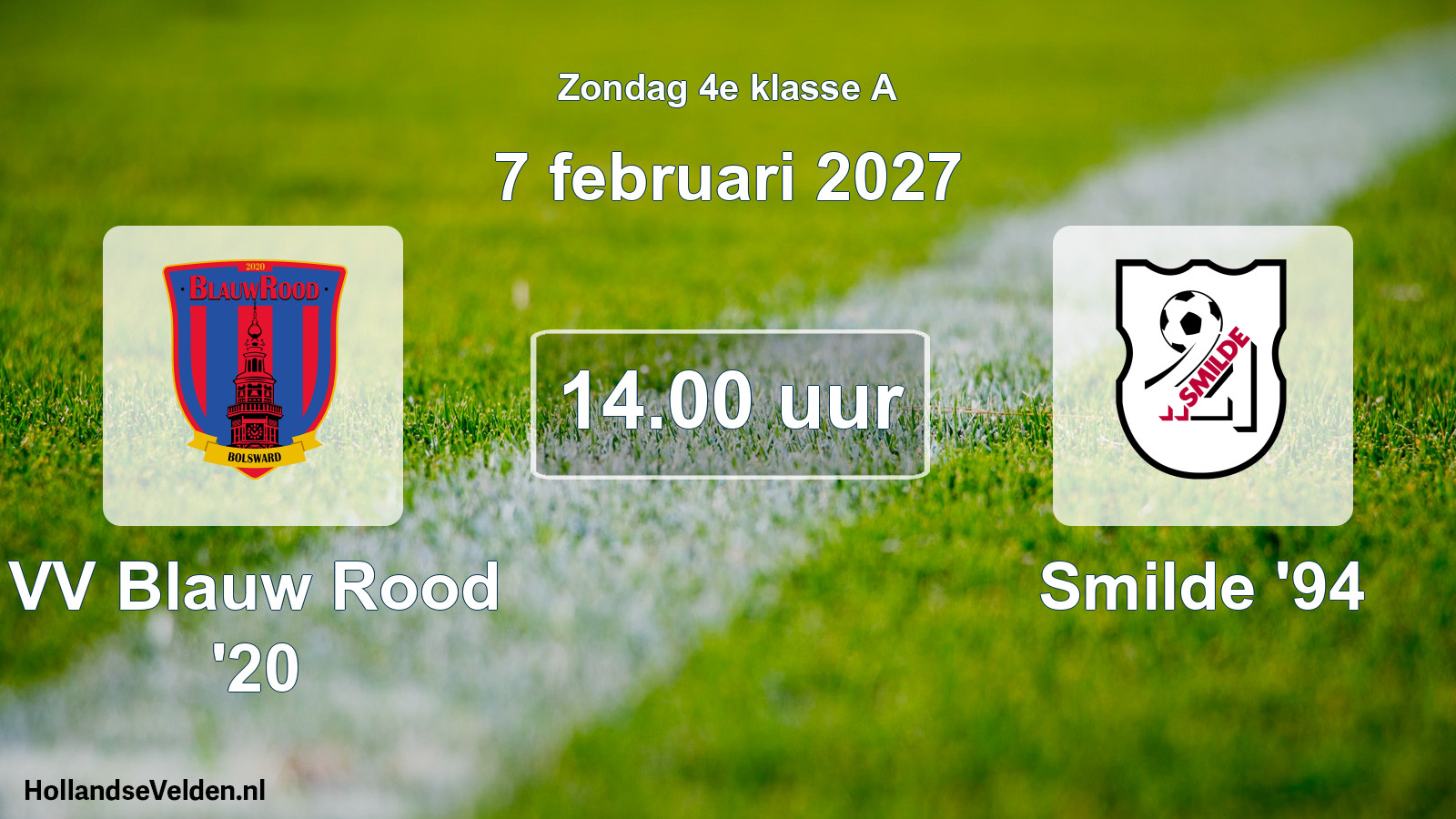 Geplande wedstrijd: VV Blauw Rood '20 - Smilde '94 (7 februari 2027)