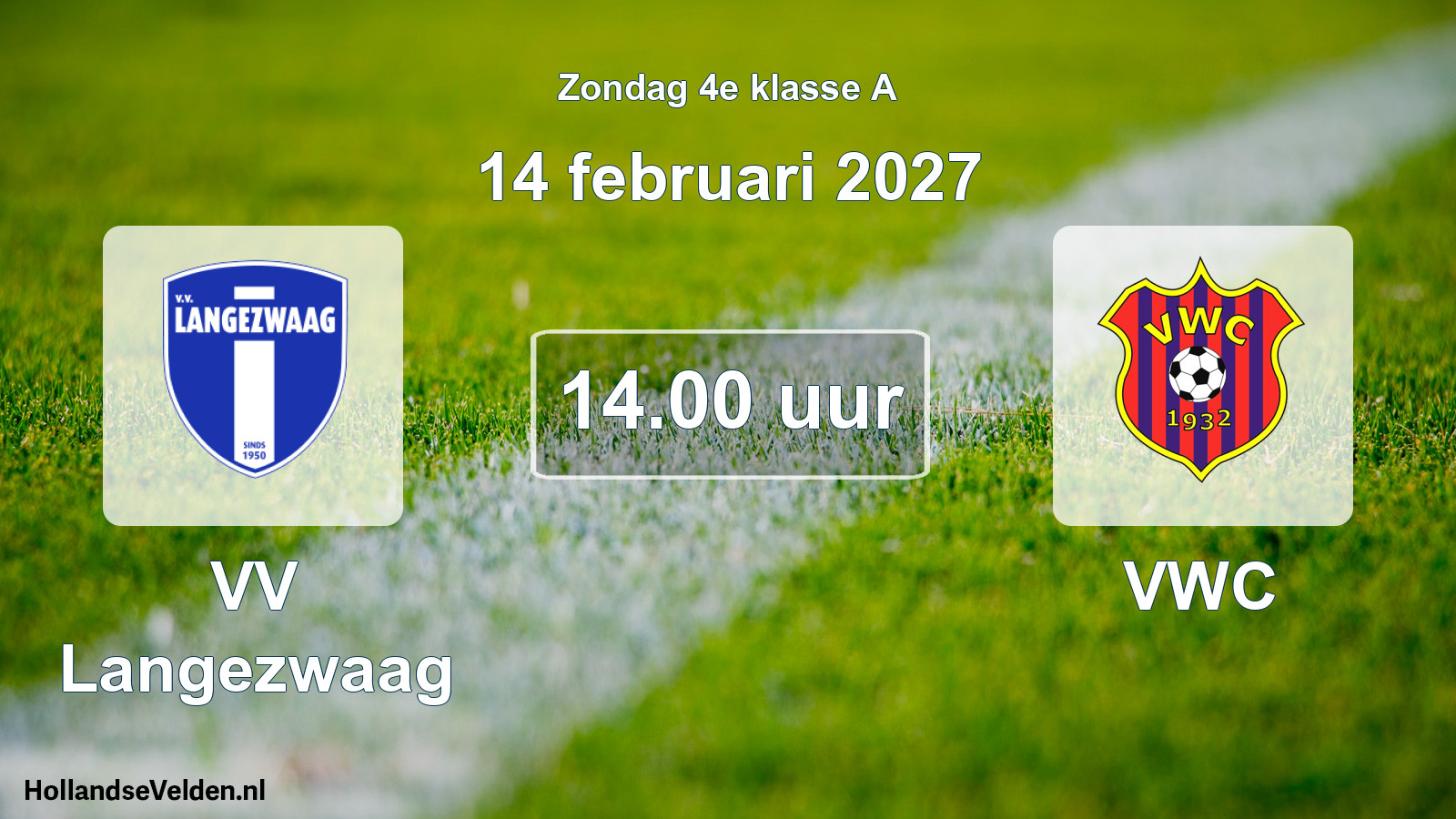 Geplande wedstrijd: VV Langezwaag - VWC (14 februari 2027)