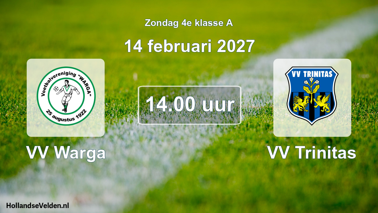 Geplande wedstrijd: VV Warga - VV Trinitas (14 februari 2027)