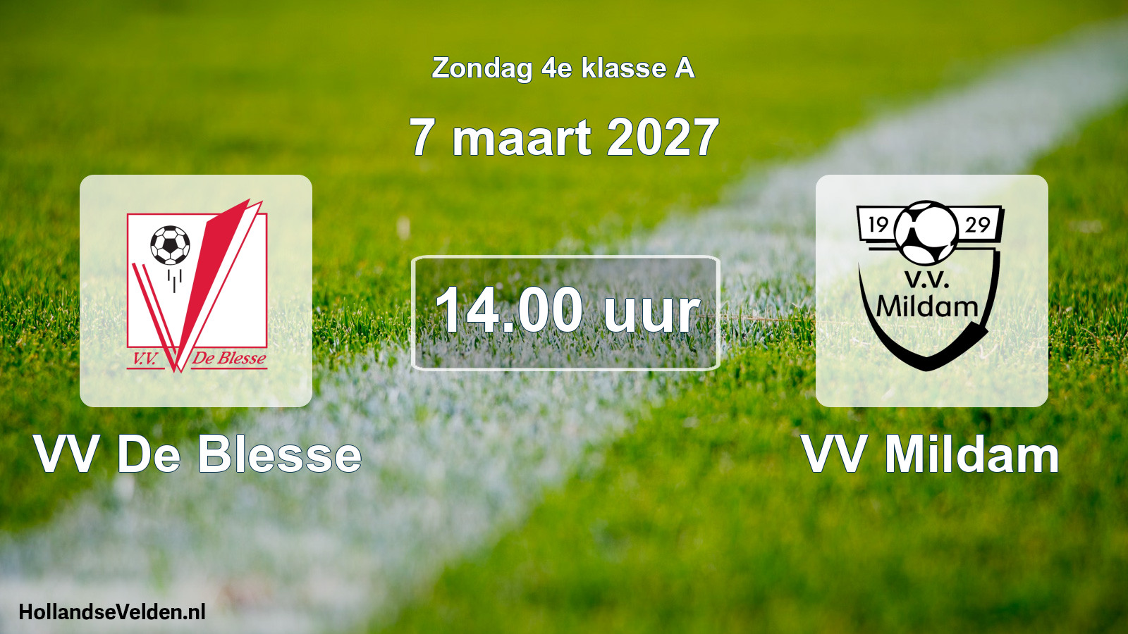 Geplande wedstrijd: VV De Blesse - VV Mildam (7 maart 2027)