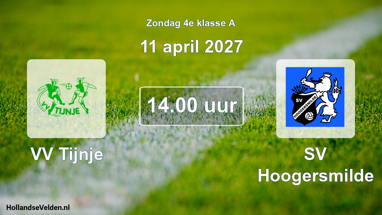 Geplande wedstrijd: VV Tijnje - SV Hoogersmilde (11 april 2027)