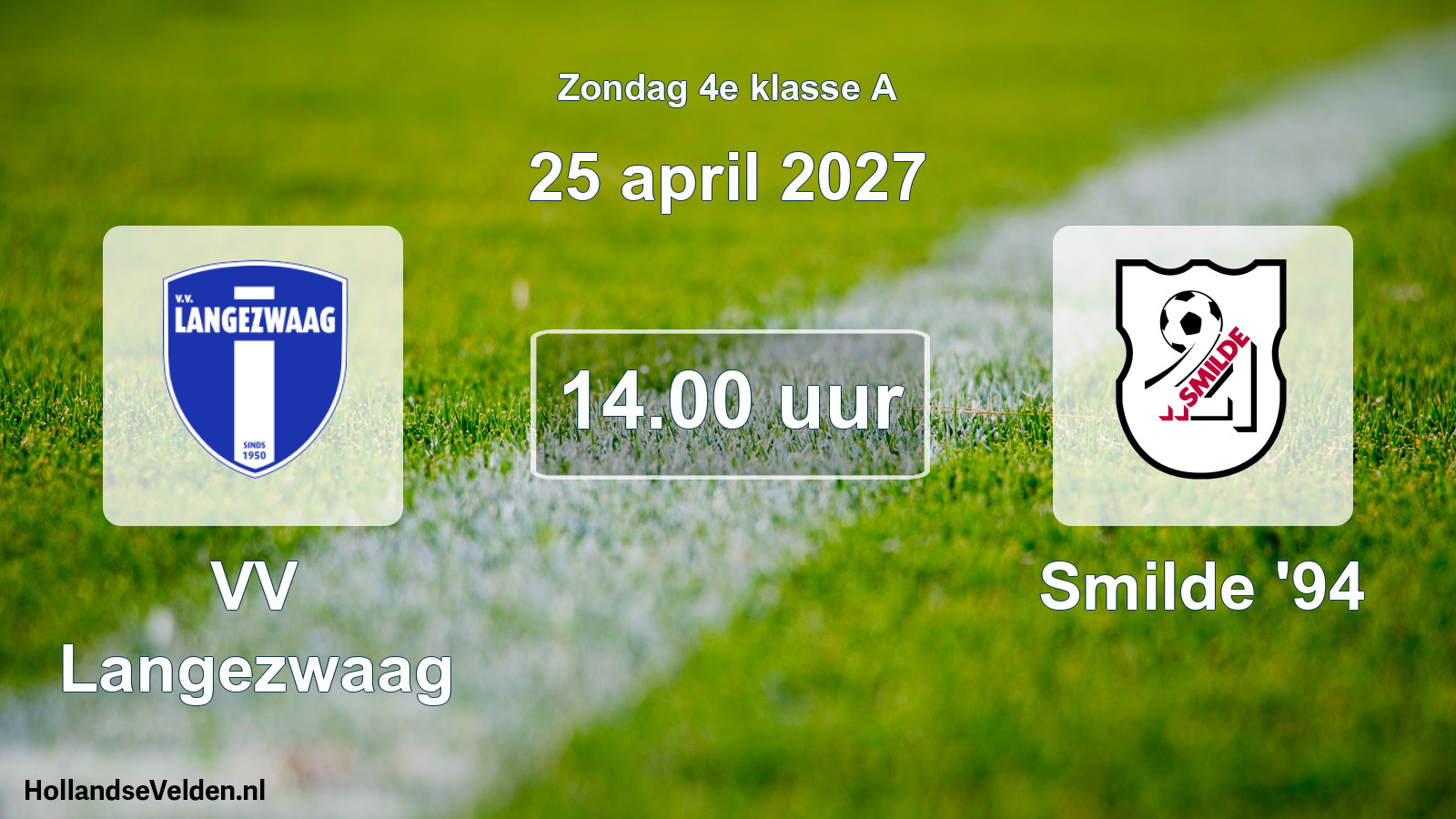 Geplande wedstrijd: VV Langezwaag - Smilde '94 (25 april 2027)
