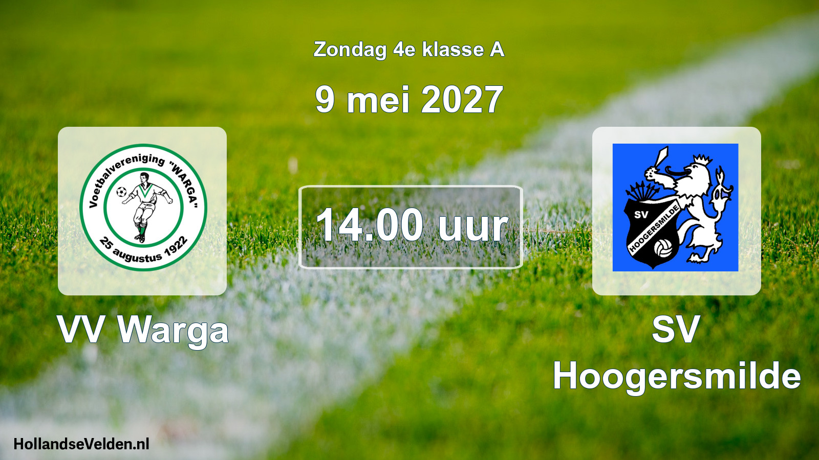 Geplande wedstrijd: VV Warga - SV Hoogersmilde (9 mei 2027)