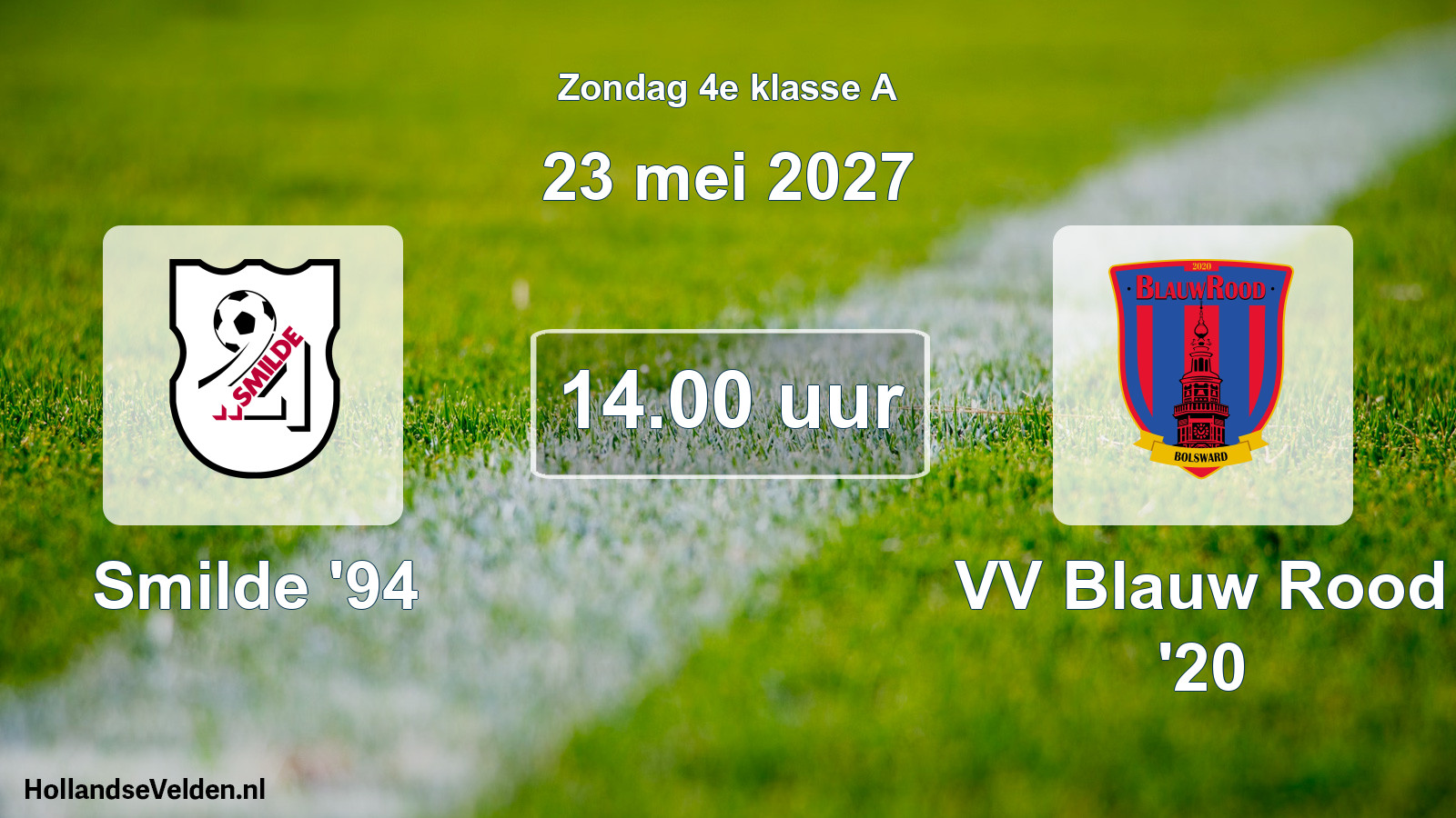 Geplande wedstrijd: Smilde '94 - VV Blauw Rood '20 (23 mei 2027)