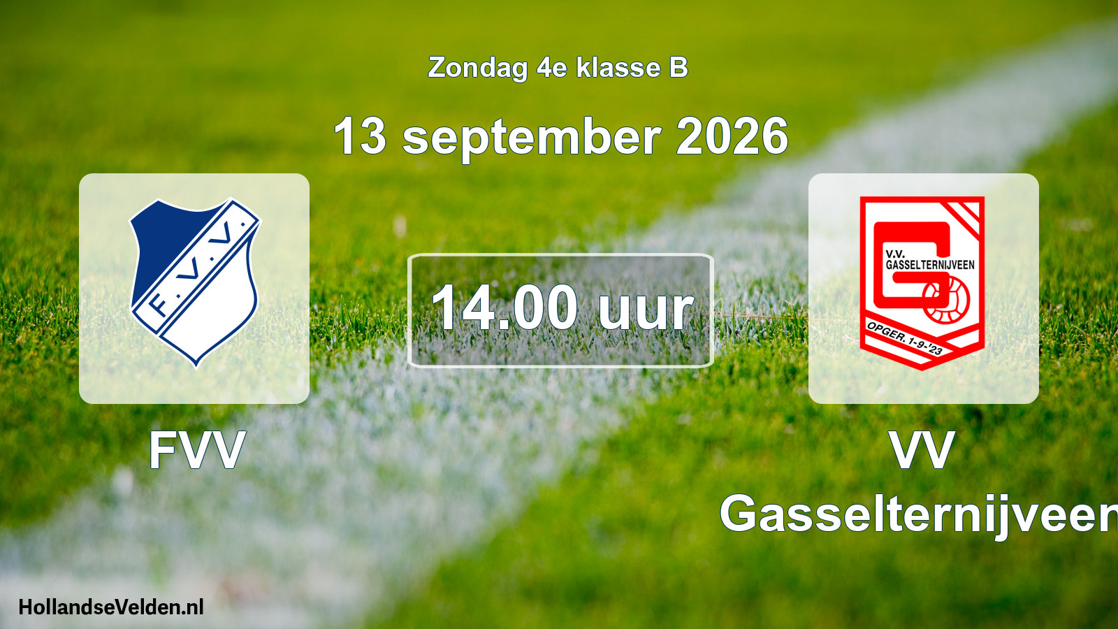 Geplande wedstrijd: FVV - VV Gasselternijveen (13 september 2026)