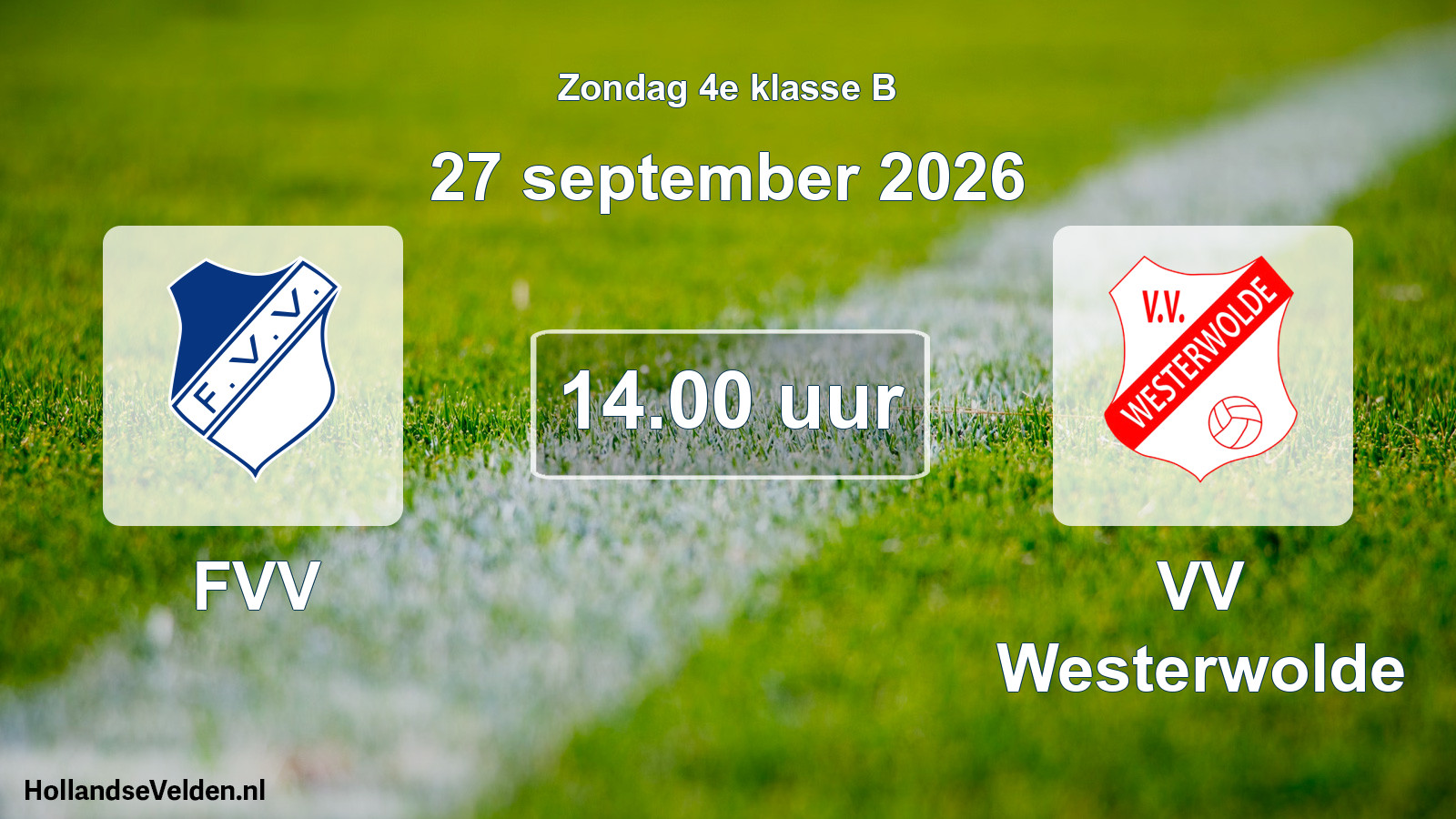 Geplande wedstrijd: FVV - VV Westerwolde (27 september 2026)