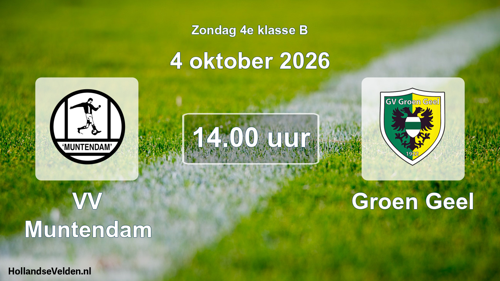 Geplande wedstrijd: VV Muntendam - Groen Geel (4 oktober 2026)
