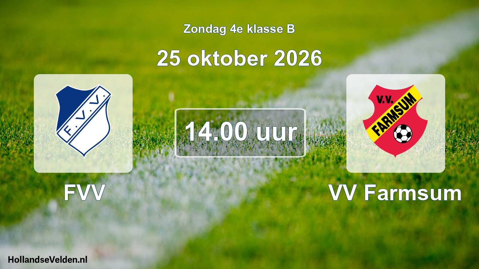Geplande wedstrijd: FVV - VV Farmsum (25 oktober 2026)