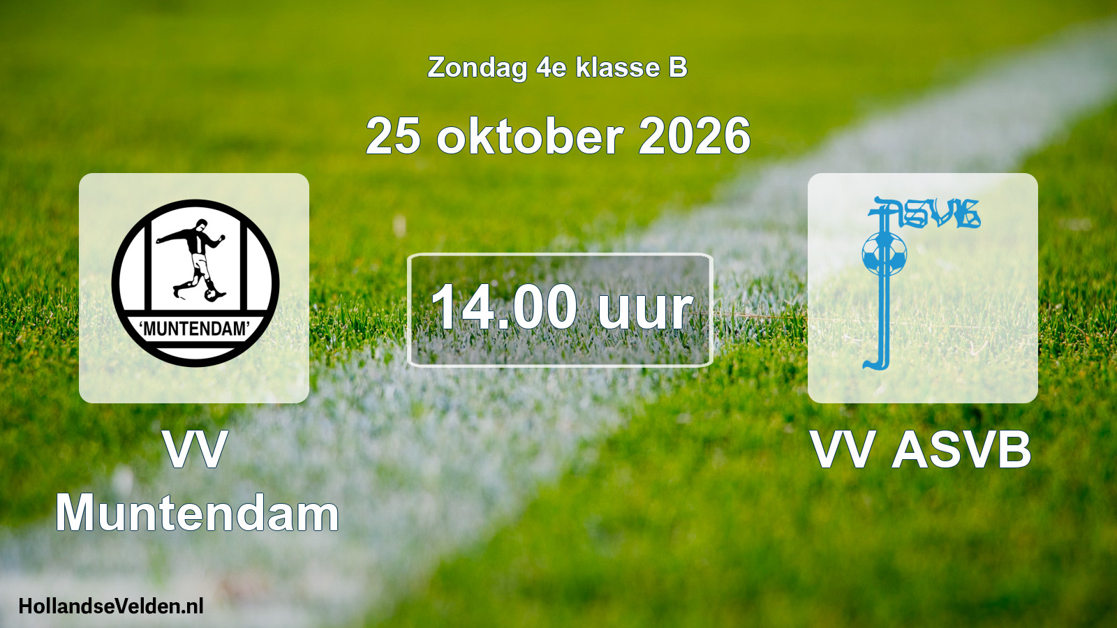 Geplande wedstrijd: VV Muntendam - VV ASVB (25 oktober 2026)