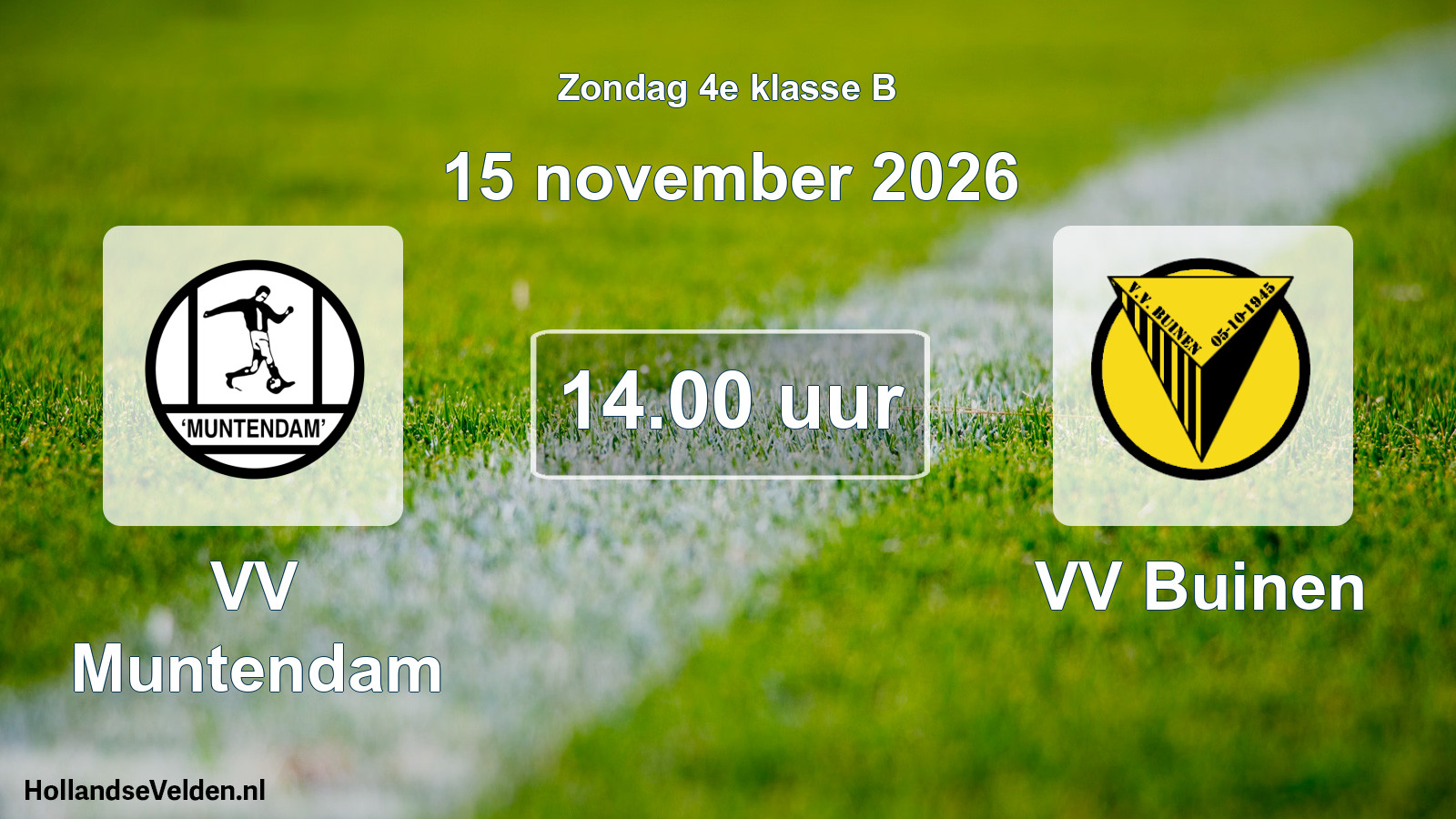 Geplande wedstrijd: VV Muntendam - VV Buinen (15 november 2026)