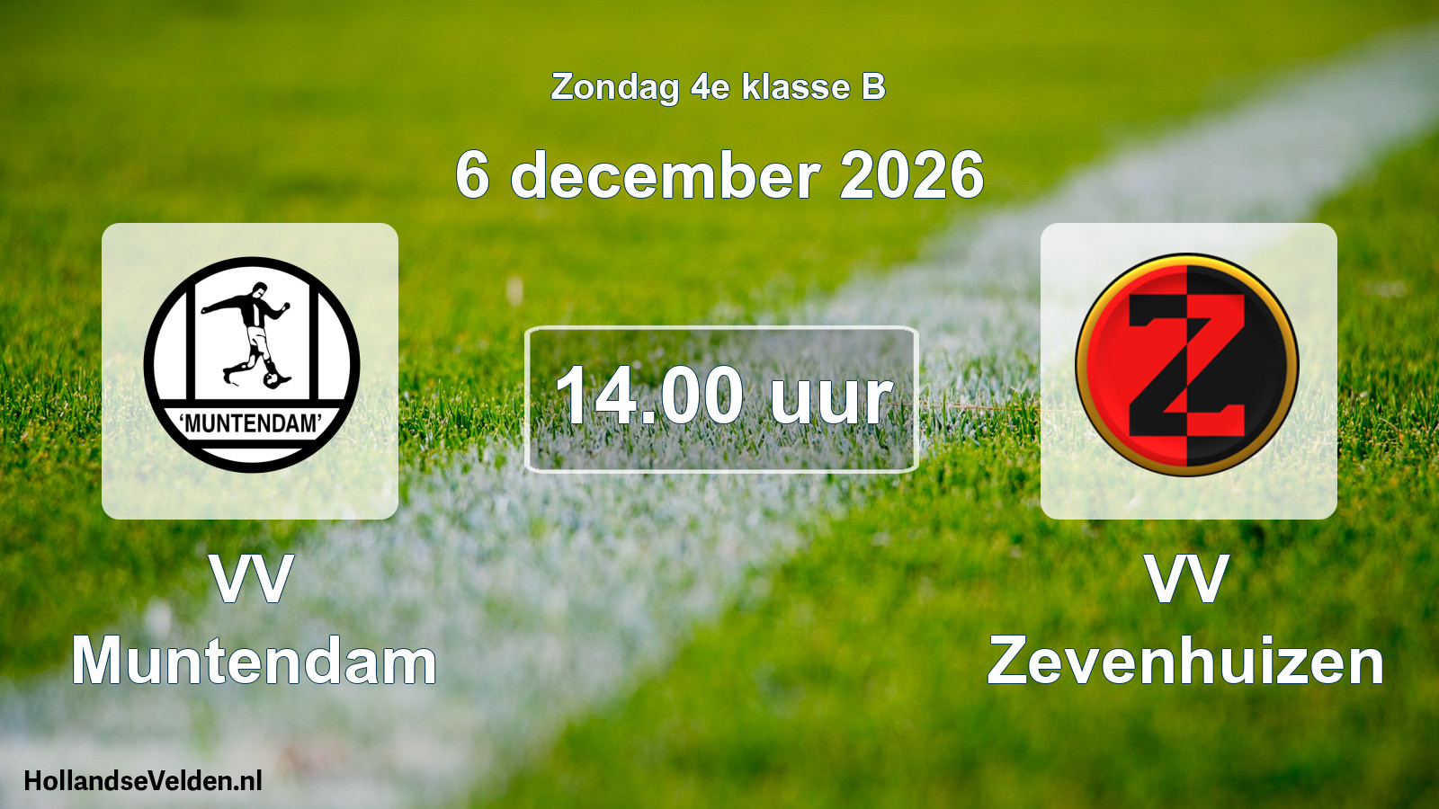 Geplande wedstrijd: VV Muntendam - VV Zevenhuizen (6 december 2026)