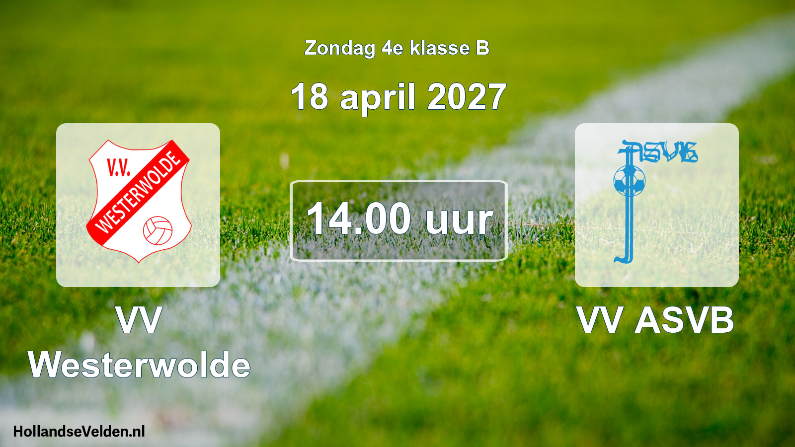 Geplande wedstrijd: VV Westerwolde - VV ASVB (18 april 2027)
