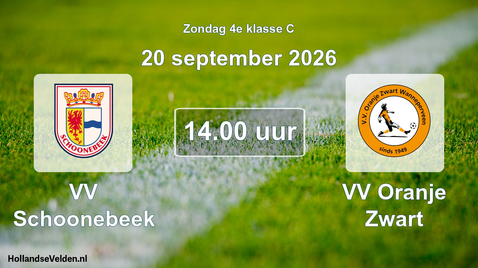 Geplande wedstrijd: VV Schoonebeek - VV Oranje Zwart (20 september 2026)