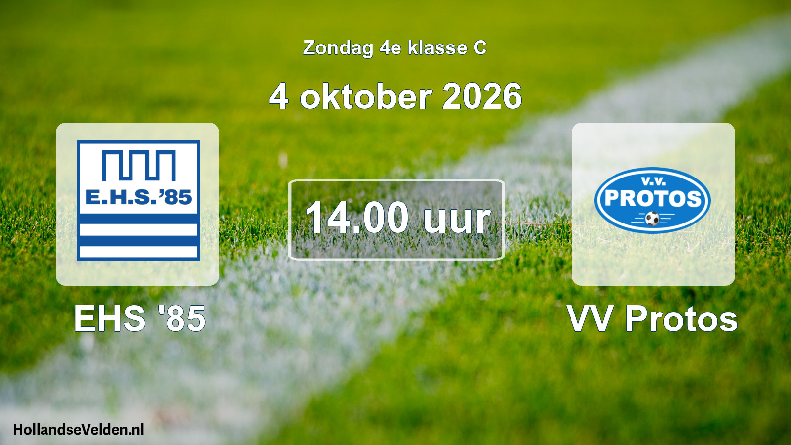 Geplande wedstrijd: EHS '85 - VV Protos (4 oktober 2026)