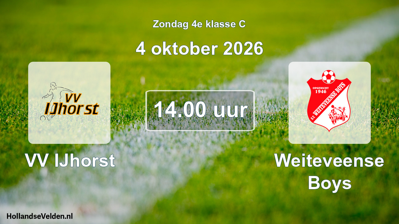 Geplande wedstrijd: VV IJhorst - Weiteveense Boys (4 oktober 2026)