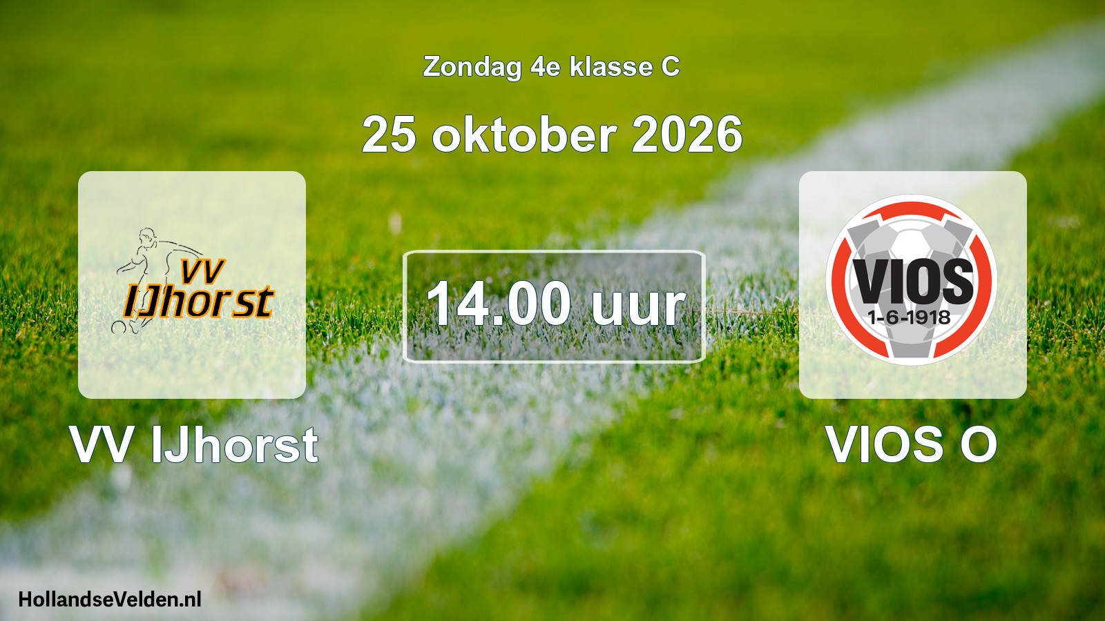 Geplande wedstrijd: VV IJhorst - VIOS O (25 oktober 2026)