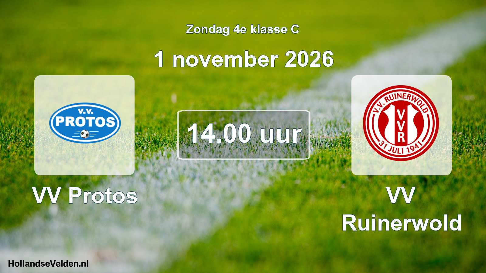 Geplande wedstrijd: VV Protos - VV Ruinerwold (1 november 2026)