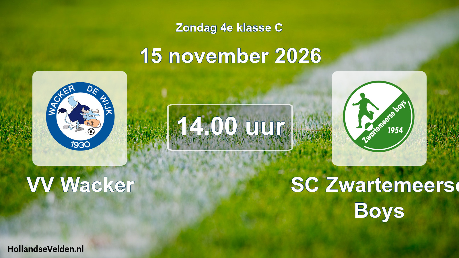 Geplande wedstrijd: VV Wacker - SC Zwartemeerse Boys (15 november 2026)