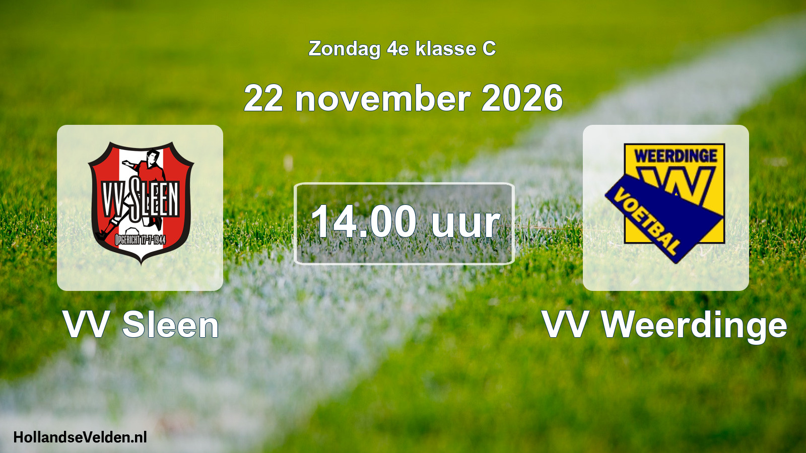 Geplande wedstrijd: VV Sleen - VV Weerdinge (22 november 2026)