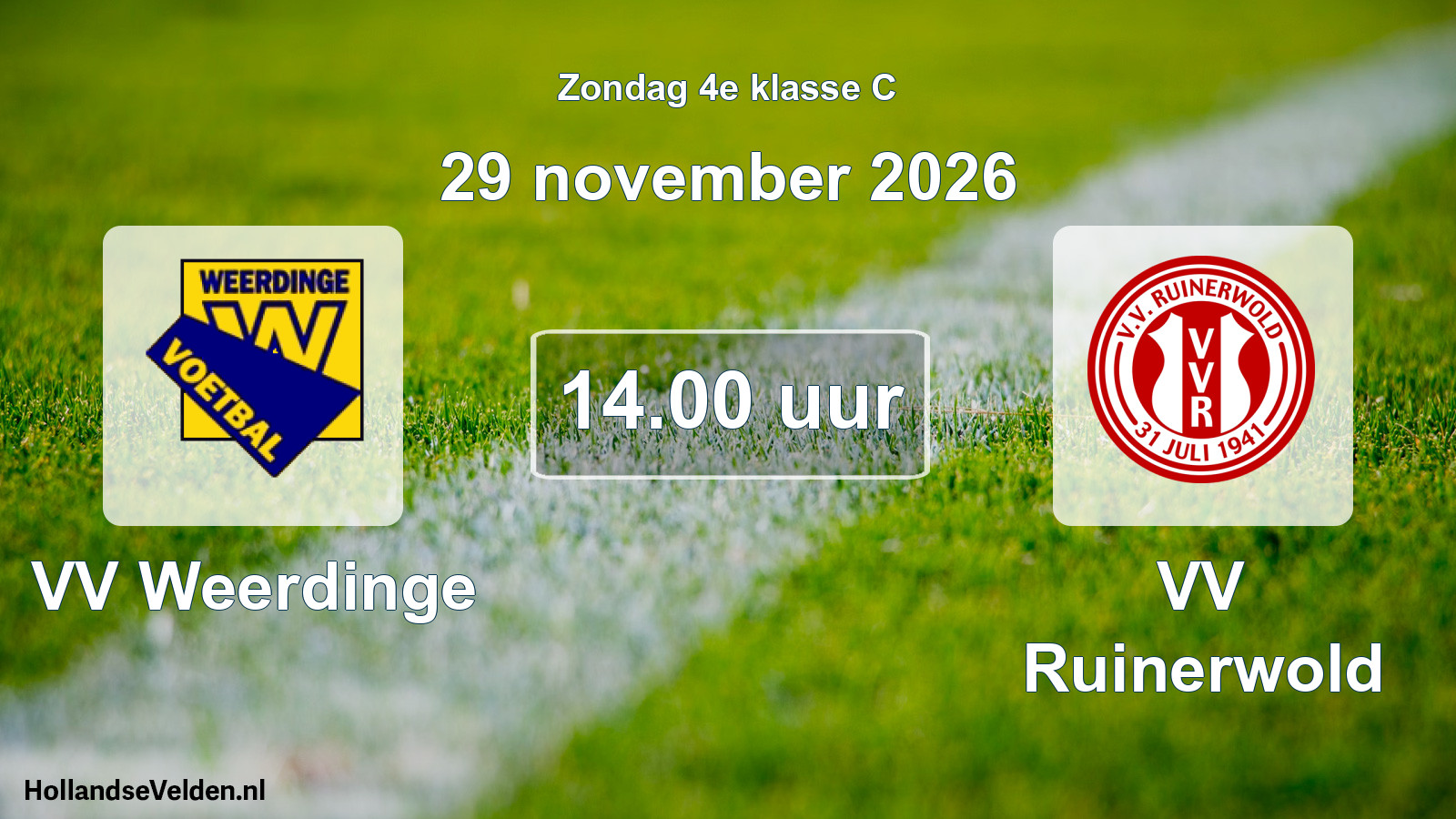 Geplande wedstrijd: VV Weerdinge - VV Ruinerwold (29 november 2026)