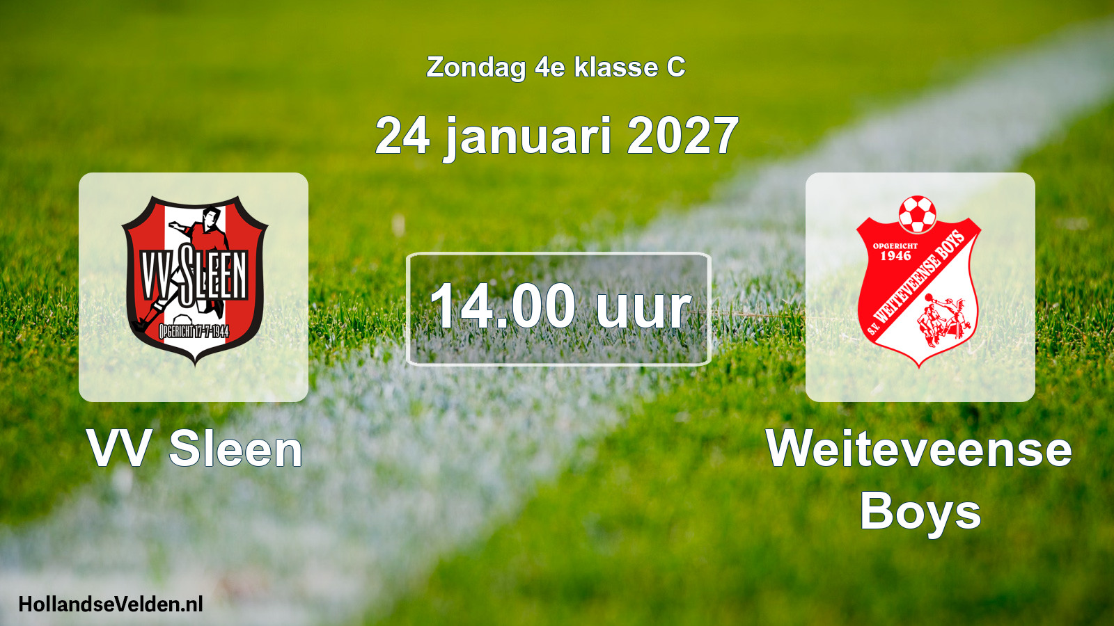 Geplande wedstrijd: VV Sleen - Weiteveense Boys (24 januari 2027)