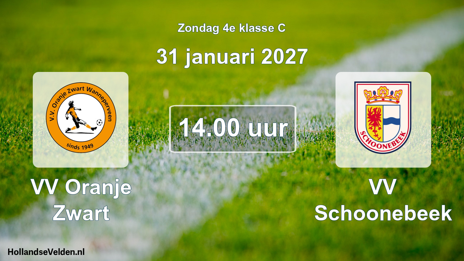 Scheduled Match: VV Oranje Zwart - VV Schoonebeek (31 January 2027)