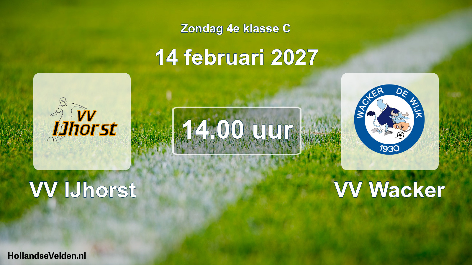 Geplande wedstrijd: VV IJhorst - VV Wacker (14 februari 2027)
