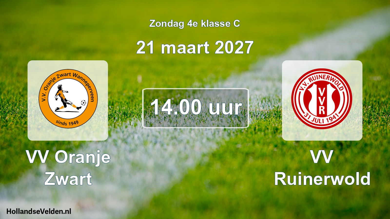 Scheduled Match: VV Oranje Zwart - VV Ruinerwold (21 March 2027)