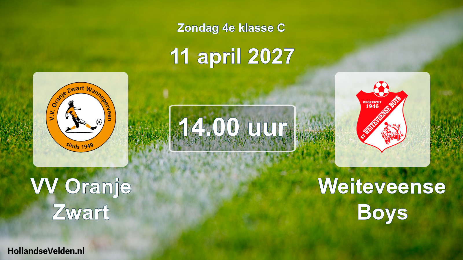 Geplande wedstrijd: VV Oranje Zwart - Weiteveense Boys (11 april 2027)