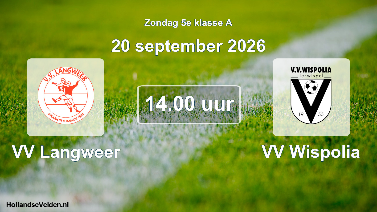 Geplande wedstrijd: VV Langweer - VV Wispolia (20 september 2026)