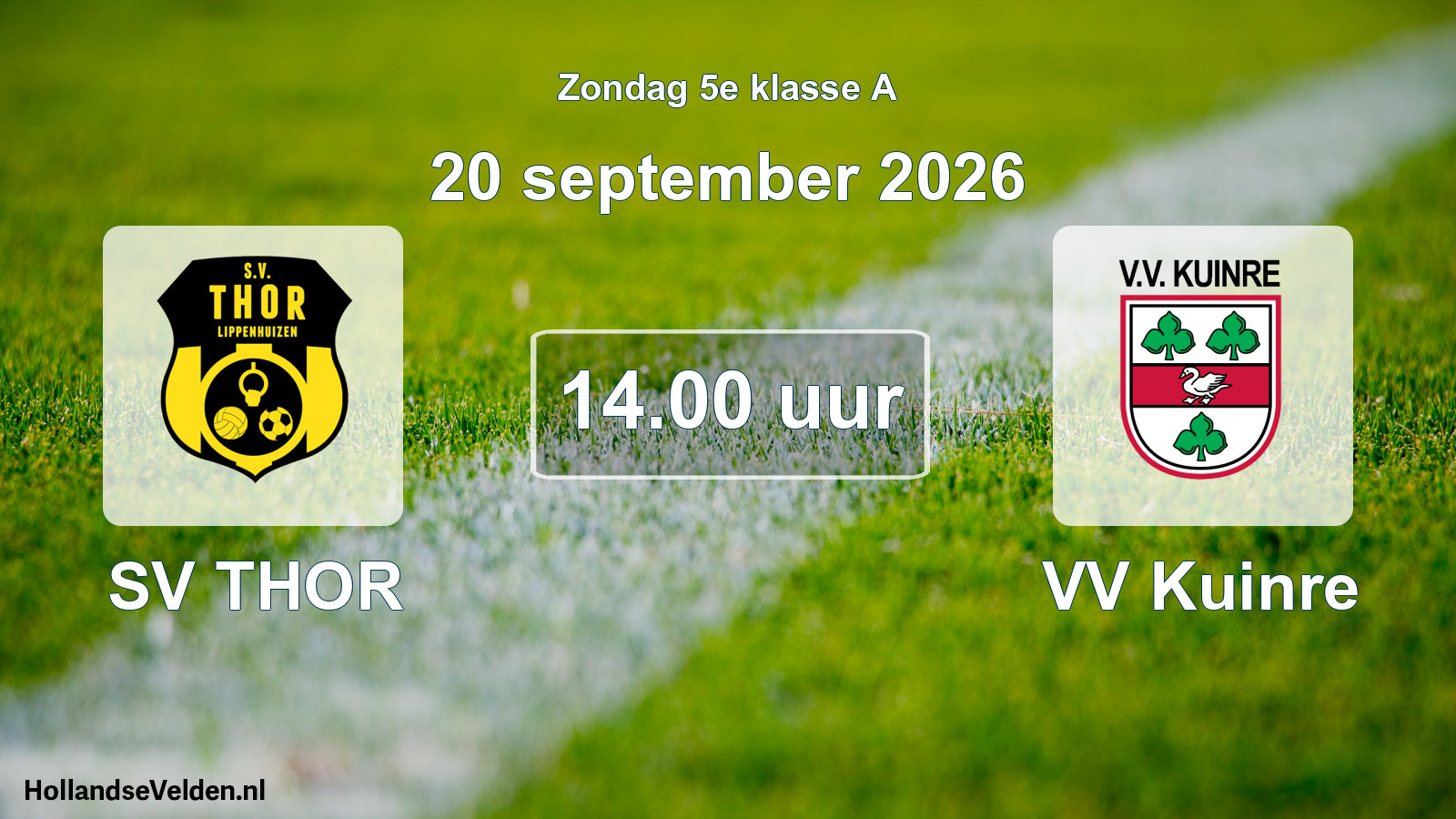 Geplande wedstrijd: SV THOR - VV Kuinre (20 september 2026)