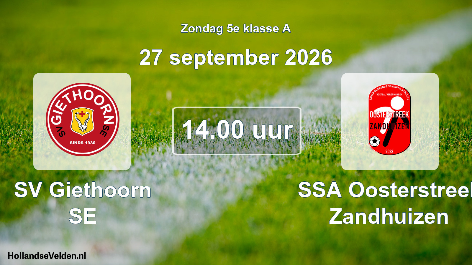 Geplande wedstrijd: SV Giethoorn SE - SSA Oosterstreek Zandhuizen (27 september 2026)