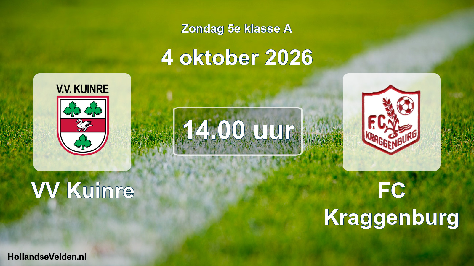 Geplande wedstrijd: VV Kuinre - FC Kraggenburg (4 oktober 2026)
