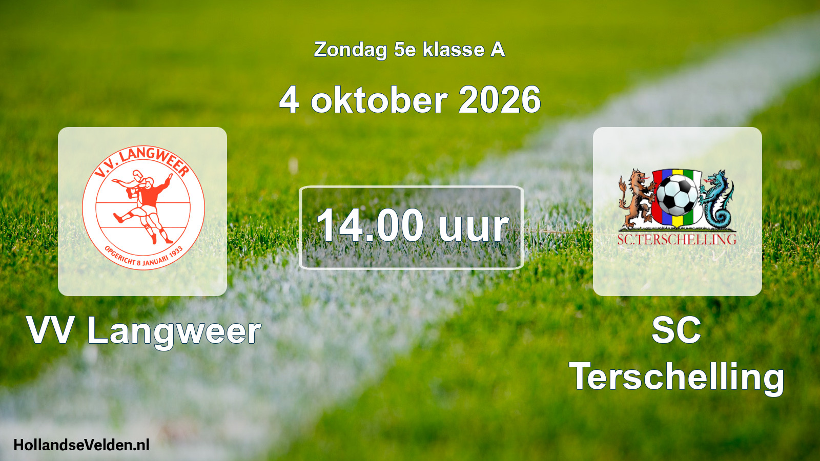 Scheduled Match: VV Langweer - SC Terschelling (4 October 2026)