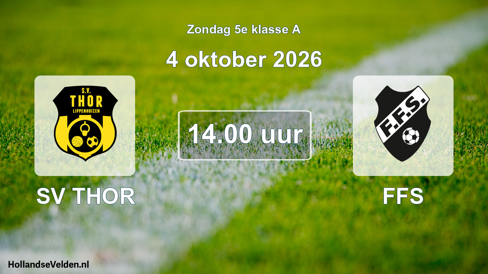 Geplande wedstrijd: SV THOR - FFS (4 oktober 2026)