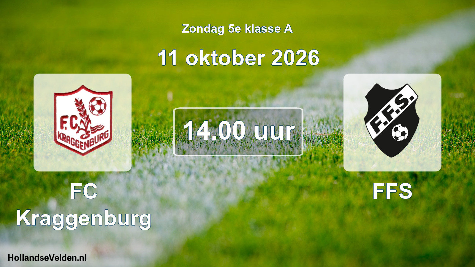 Geplande wedstrijd: FC Kraggenburg - FFS (11 oktober 2026)
