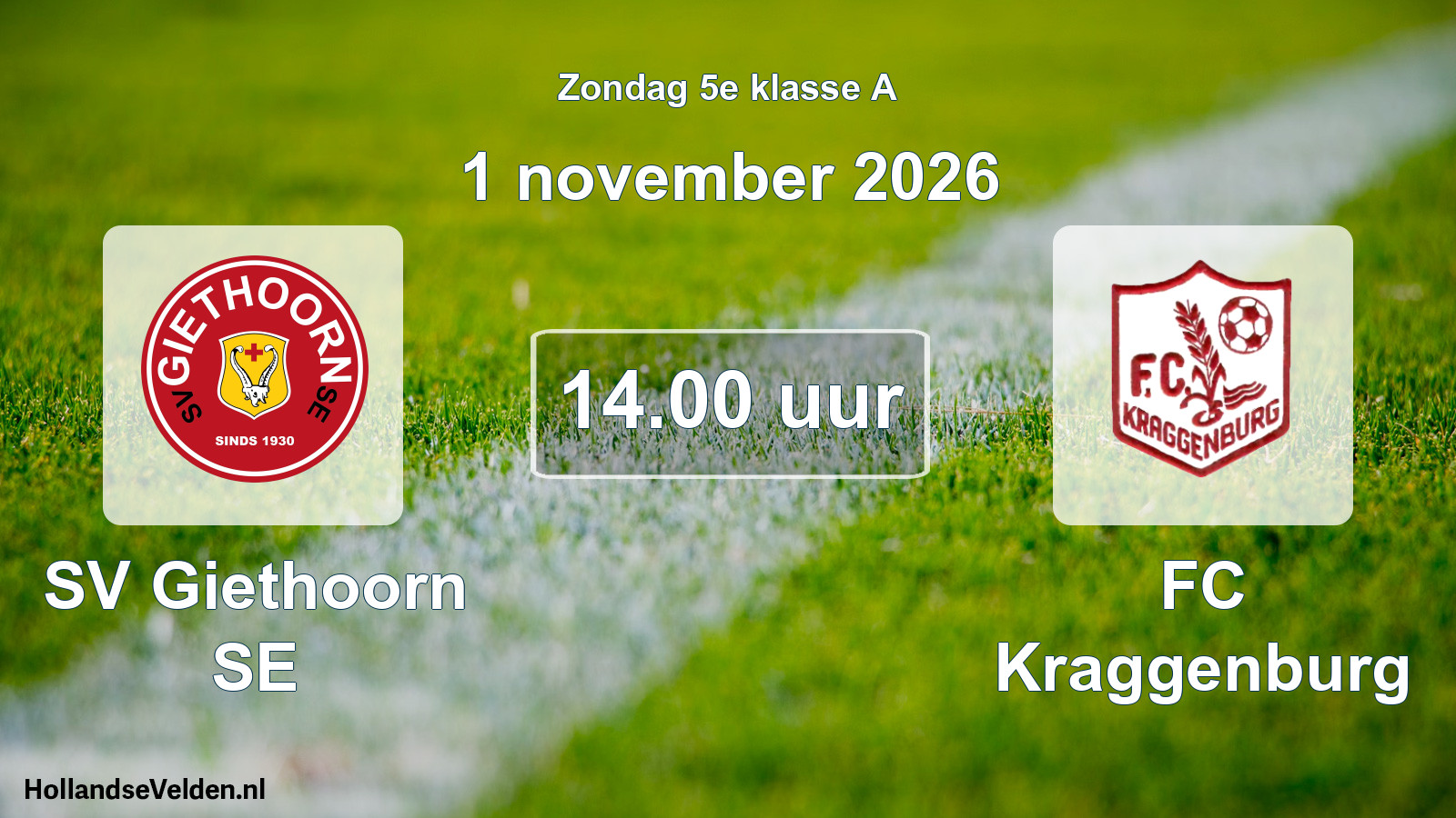 Scheduled Match: SV Giethoorn SE - FC Kraggenburg (1 November 2026)