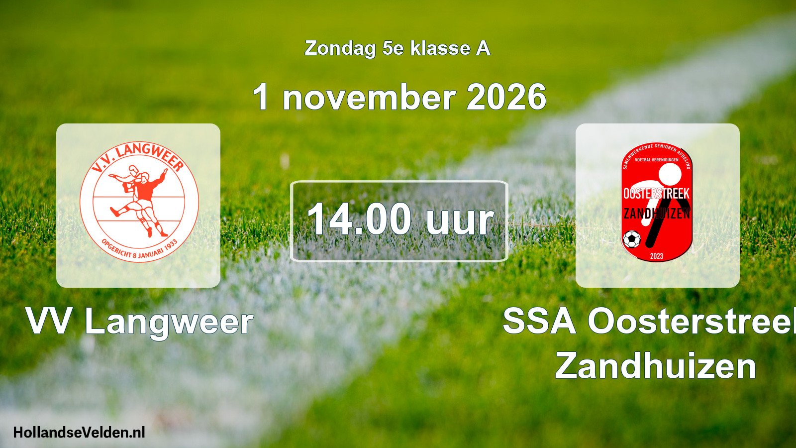 Scheduled Match: VV Langweer - SSA Oosterstreek Zandhuizen (1 November 2026)