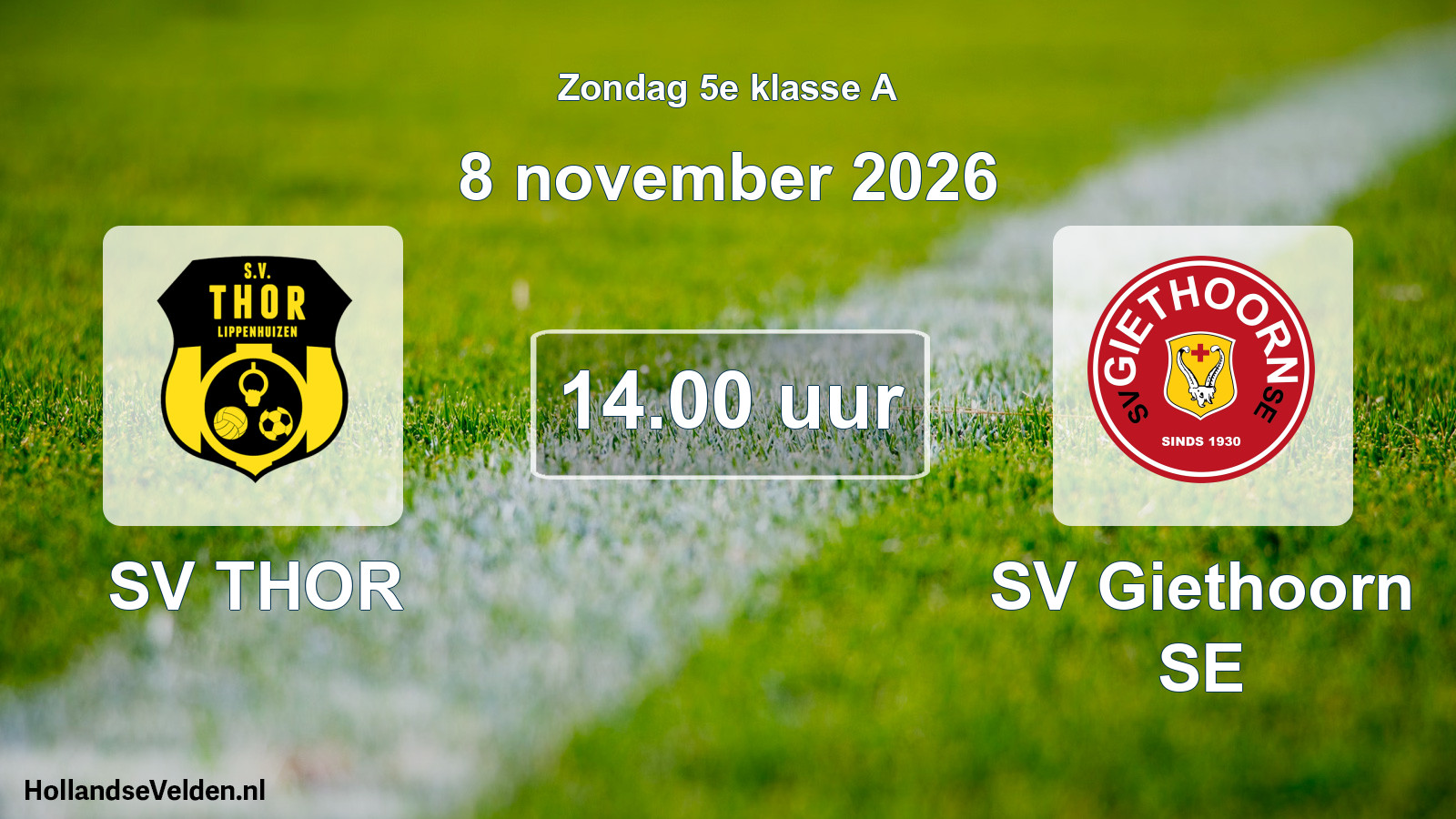 Geplande wedstrijd: SV THOR - SV Giethoorn SE (8 november 2026)
