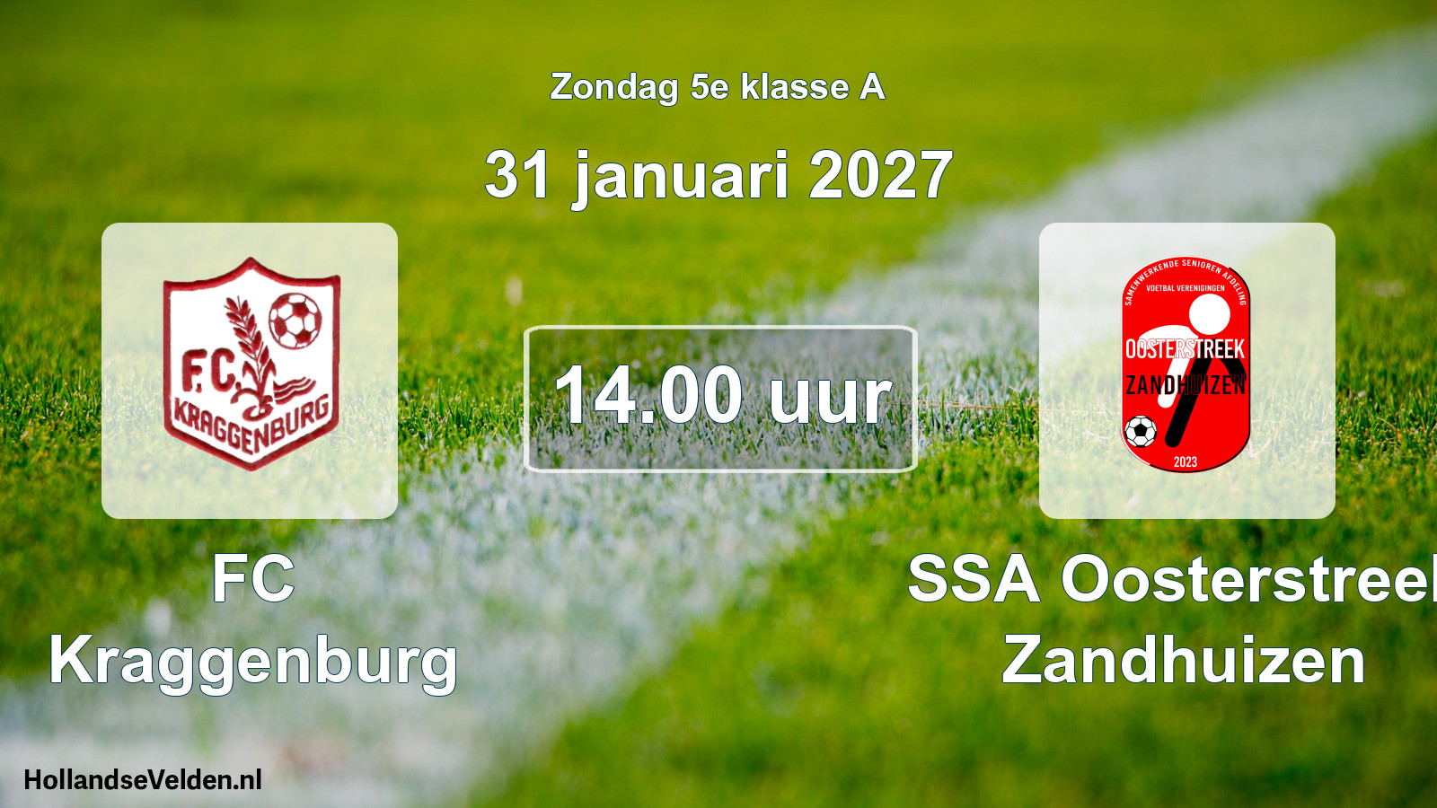 Geplande wedstrijd: FC Kraggenburg - SSA Oosterstreek Zandhuizen (31 januari 2027)