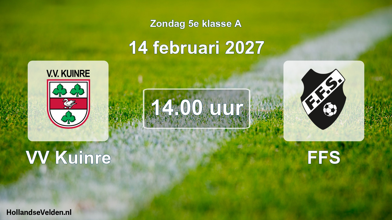 Geplande wedstrijd: VV Kuinre - FFS (14 februari 2027)