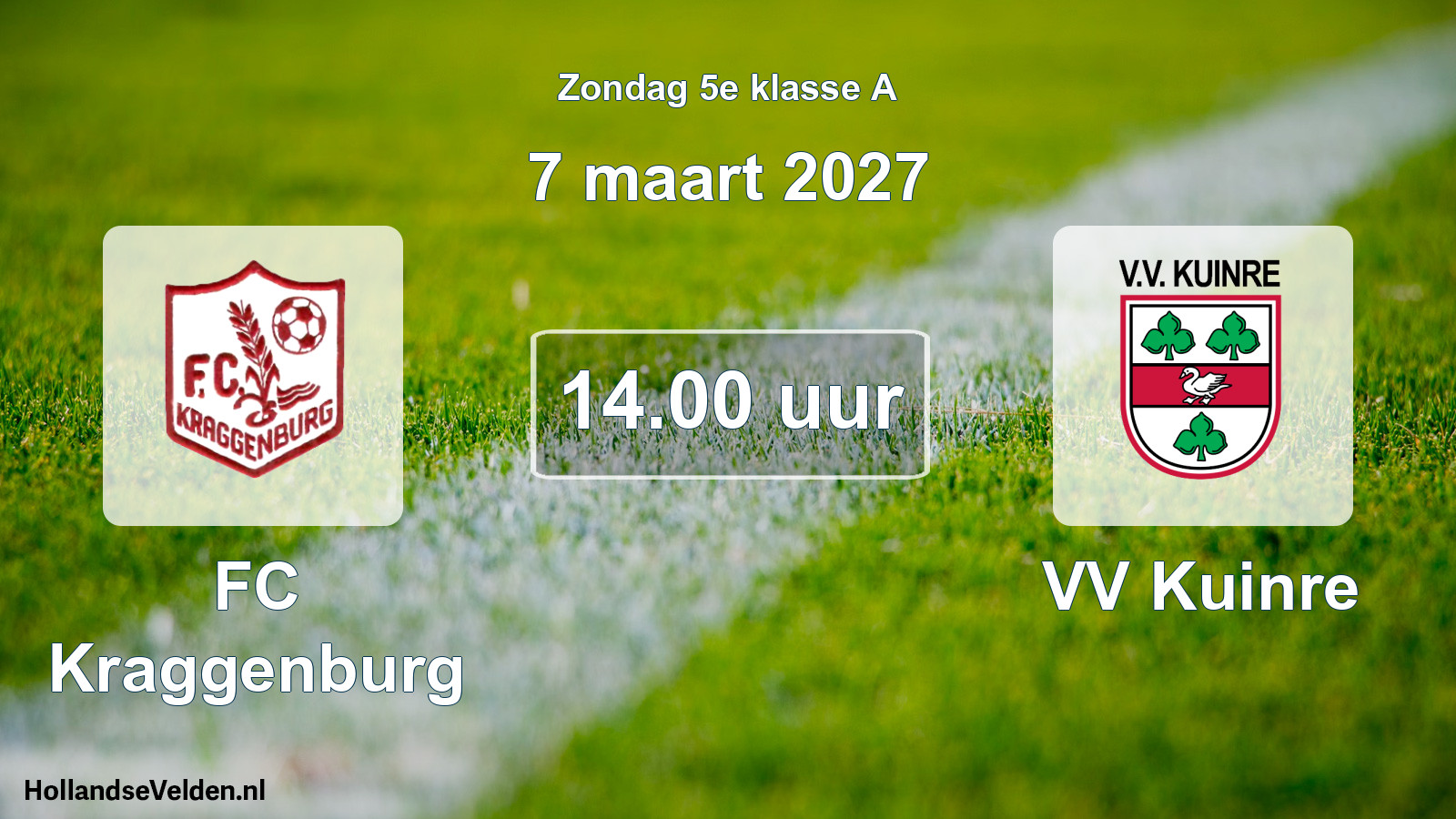 Scheduled Match: FC Kraggenburg - VV Kuinre (7 March 2027)