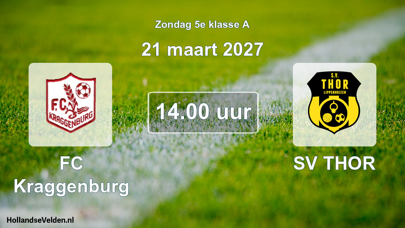 Scheduled Match: FC Kraggenburg - SV THOR (21 March 2027)