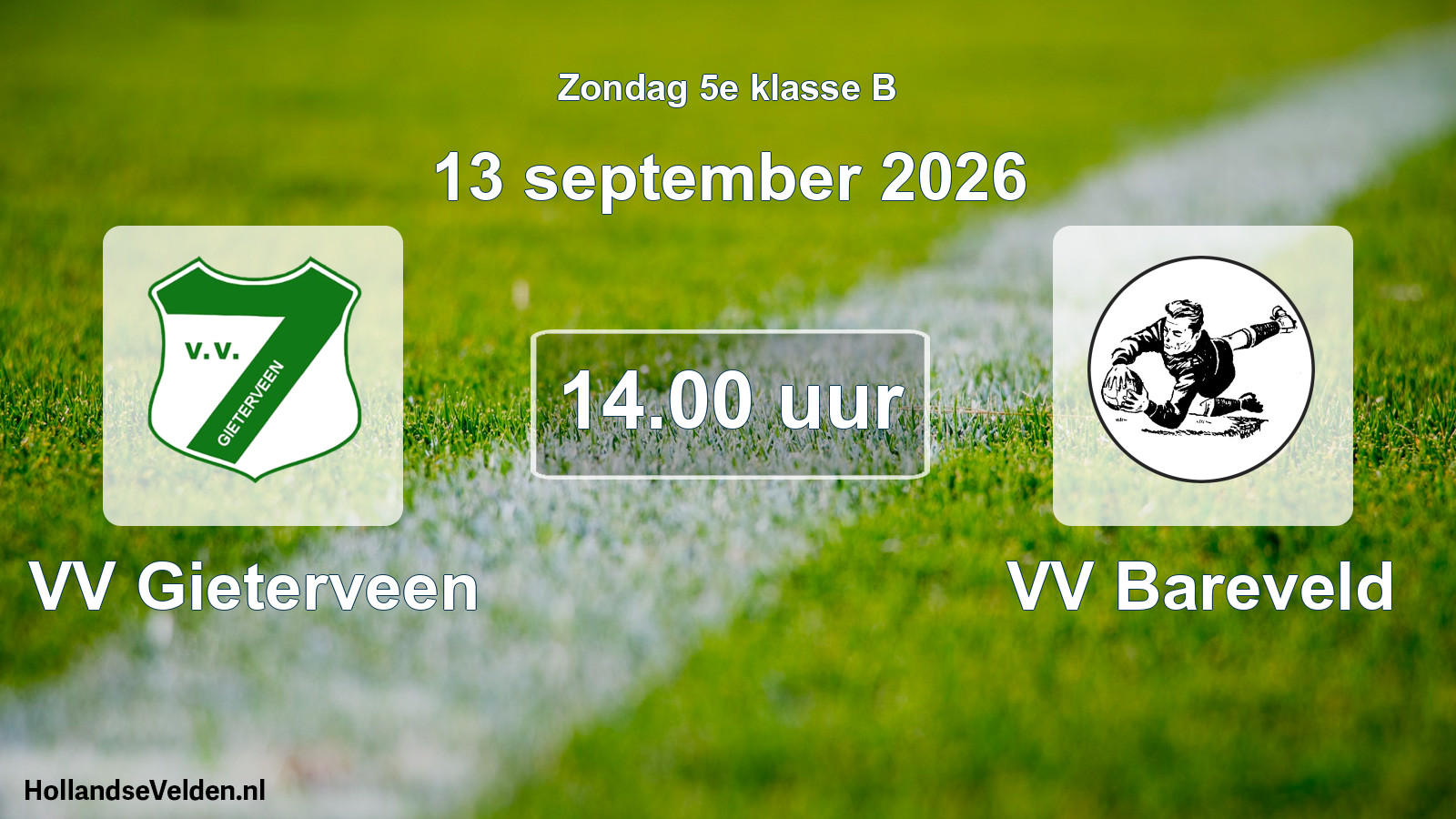 Geplande wedstrijd: VV Gieterveen - VV Bareveld (13 september 2026)