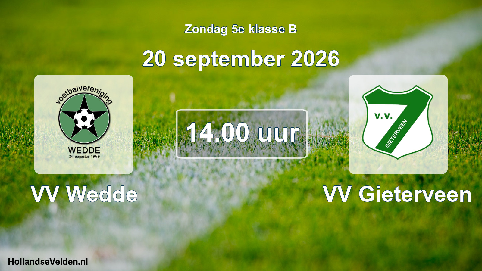 Geplande wedstrijd: VV Wedde - VV Gieterveen (20 september 2026)