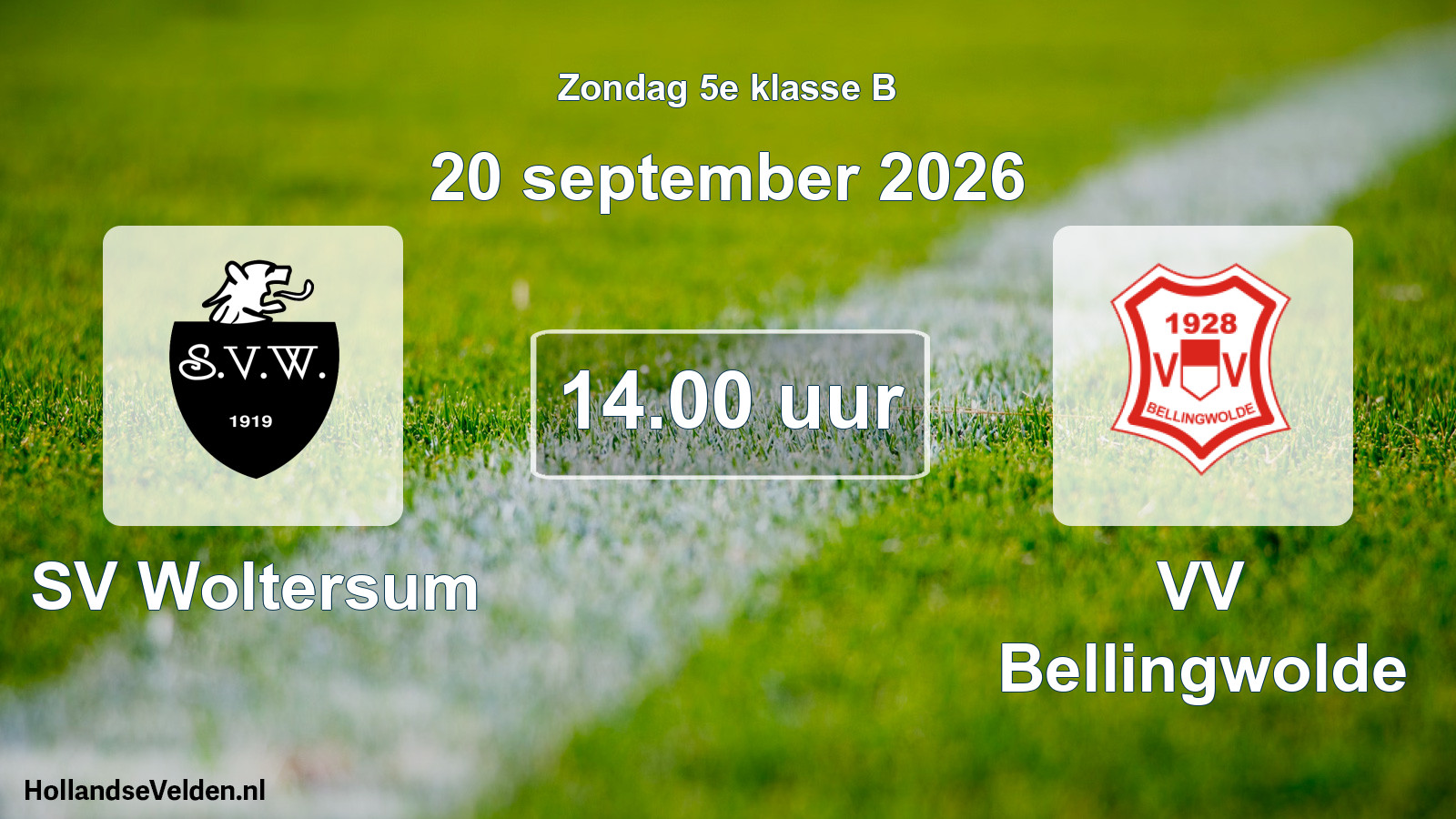 Geplande wedstrijd: SV Woltersum - VV Bellingwolde (20 september 2026)