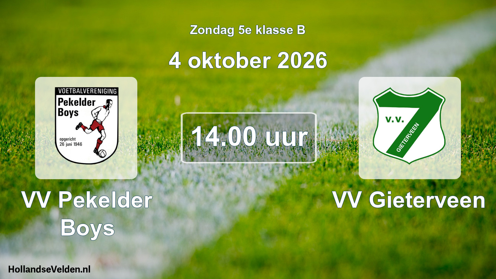 Geplande wedstrijd: VV Pekelder Boys - VV Gieterveen (4 oktober 2026)