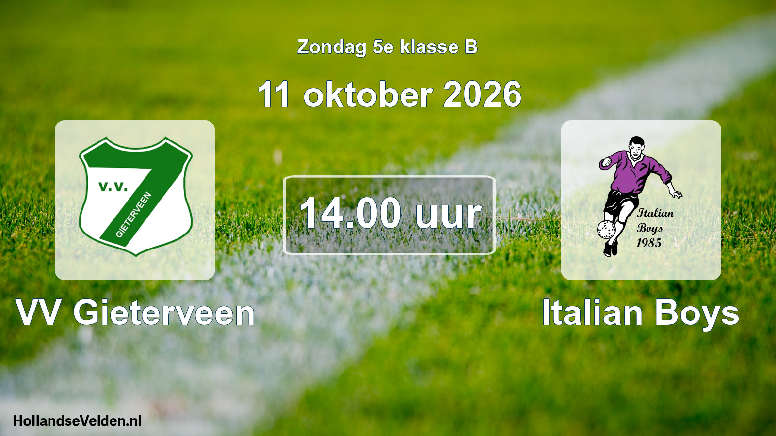 Geplande wedstrijd: VV Gieterveen - Italian Boys (11 oktober 2026)